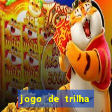 jogo de trilha para imprimir